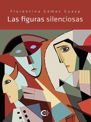 cover image of Las figuras silenciosas